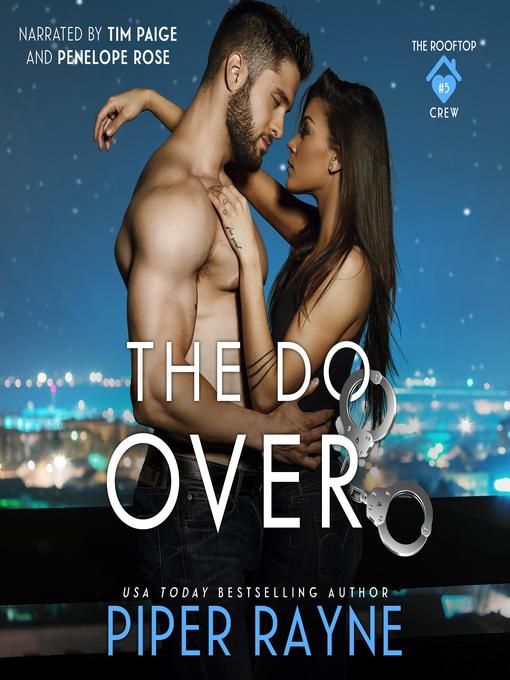 Title details for The Do-Over by Piper Rayne - Available